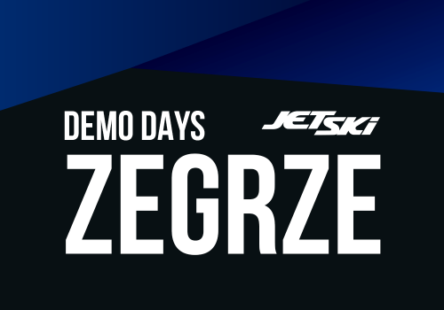 JET SKI DEMO DAYS - ZALEW ZEGRZYŃSKI